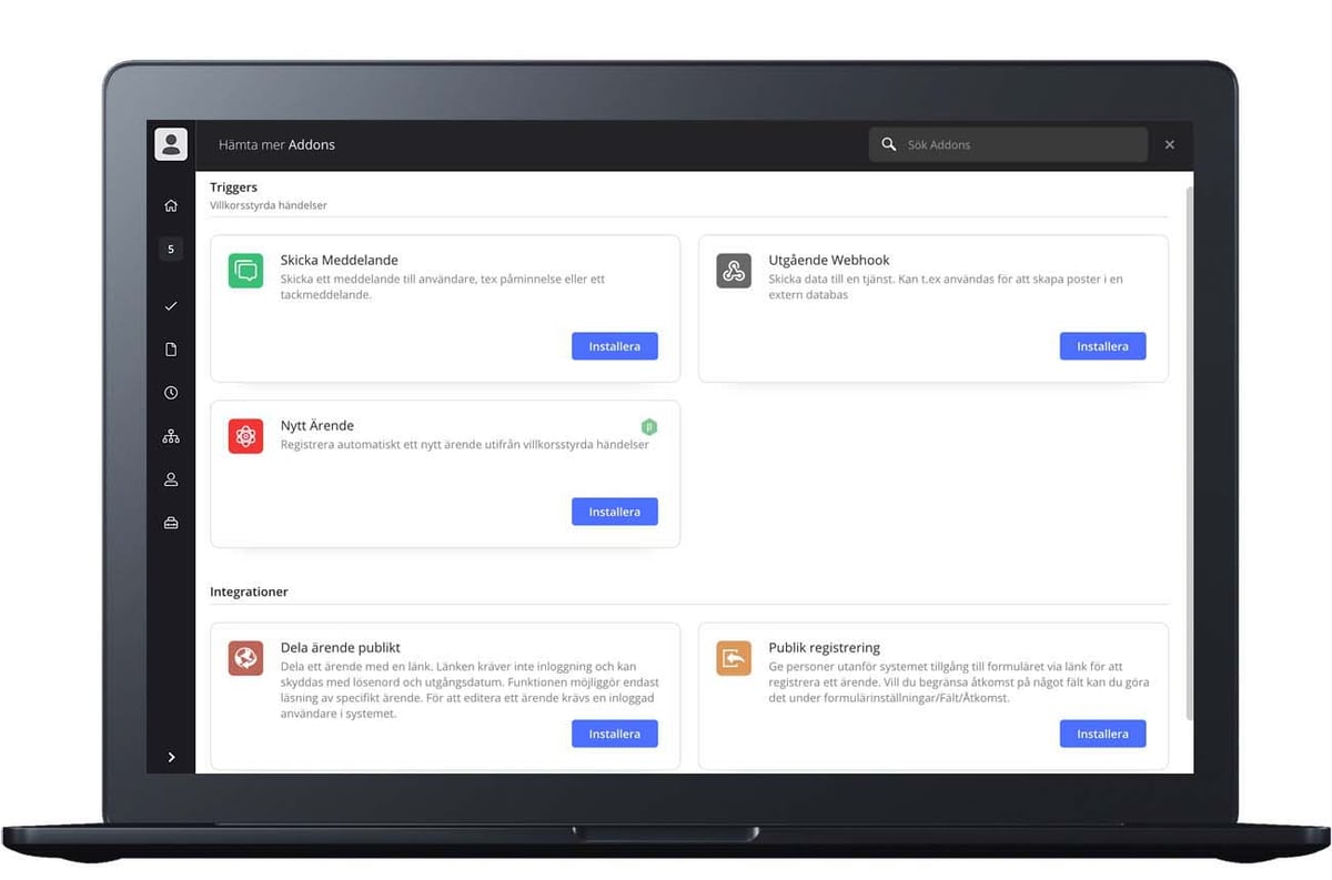 Triggers och Addons för automatisering av ärendeflöden